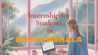Internship for Students in Dharamshala