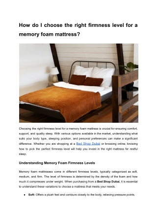 How do I choose the right firmness level for a memory foam mattress
