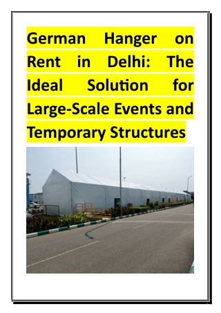 German Hanger on Rent in Delhi - The Ideal Solution for Large-Scale Events and Temporary Structures
