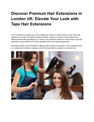 Discover Premium Hair Extensions in London UK_ Elevate Your Look with Tape Hair Extensions