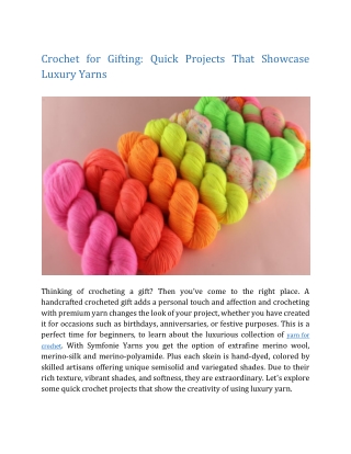 Crochet for Gifting- Quick Projects That Showcase Luxury Yarns