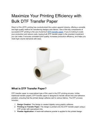 Maximize Your Printing Efficiency with Bulk DTF Transfer Paper