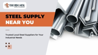 Trusted Local Steel Suppliers for Your Industrial Needs