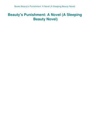 Books Beauty's Punishment A Novel (A Sleeping Beauty Novel)