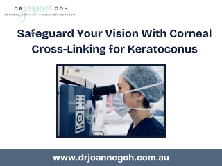 Safeguard Your Vision With Corneal Cross-Linking for Keratoconus