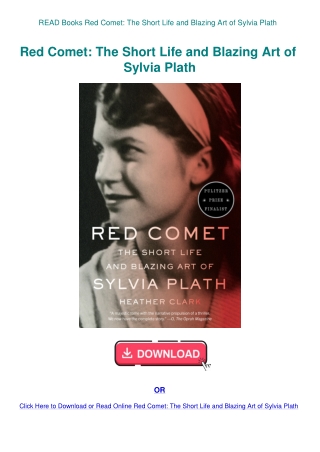 READ Books Red Comet The Short Life and Blazing Art of Sylvia Plath