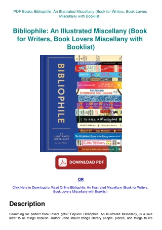 PDF Books Bibliophile An Illustrated Miscellany (Book for Writers  Book Lovers Miscellany with Bookl