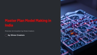 Master-Plan-Model-Making-in-India - shree creators