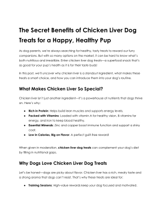 The Secret Benefits of Chicken Liver Dog Treats for a Happy, Healthy Pup
