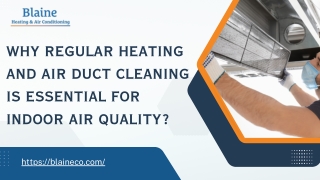 Why Regular Heating and Air Duct Cleaning is Essential for Indoor Air Quality