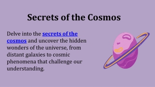 Secrets of the Cosmos