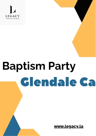 Get the Best Baptism Party Venues in Glendale, CA