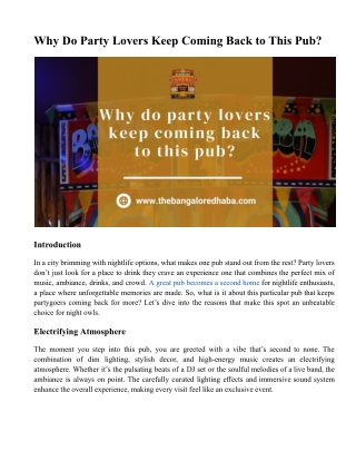 Why Do Party Lovers Keep Coming Back to This Pub