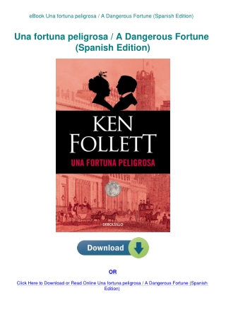 eBook Una fortuna peligrosa  A Dangerous Fortune (Spanish Edition)