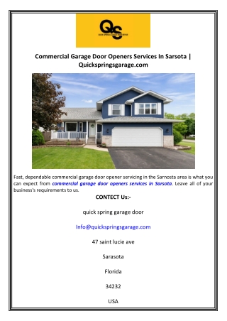 Commercial Garage Door Openers Services In Sarsota  Quickspringsgarage.com