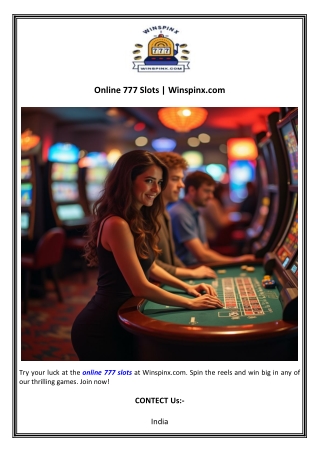 Online 777 Slots  Winspinx.com