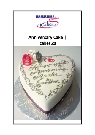 Anniversary Cake  icakes.ca
