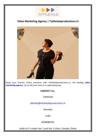 Video Marketing Agency  Tattletaleproductions.in