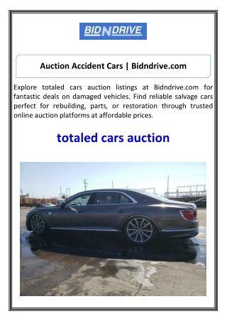 Totaled Cars Auction  Bidndrive.com