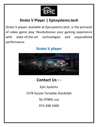Strato V Player  Epicsystems.tech