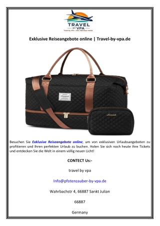 Exklusive Reiseangebote online  Travel-by-vpa.de