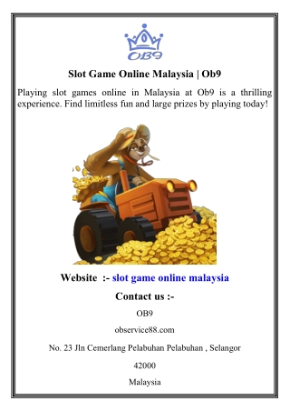 Slot Game Online Malaysia   Ob9