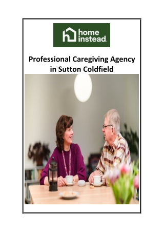 Professional Caregiving Agency in Sutton Coldfield