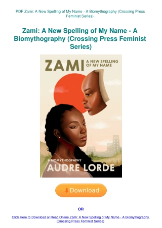 PDF Zami A New Spelling of My Name - A Biomythography (Crossing Press Feminist Series)