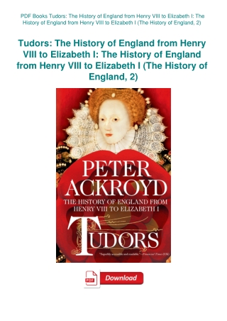 PDF Books Tudors The History of England from Henry VIII to Elizabeth I The History of England from H