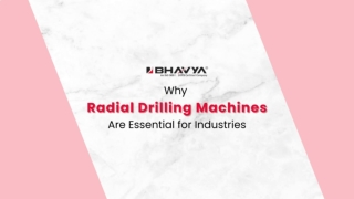 Why Radial Drilling Machines Are Essential for Industries