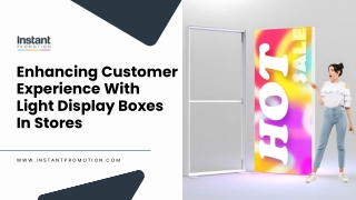 Illuminated Light Display Boxes in Retail Stores