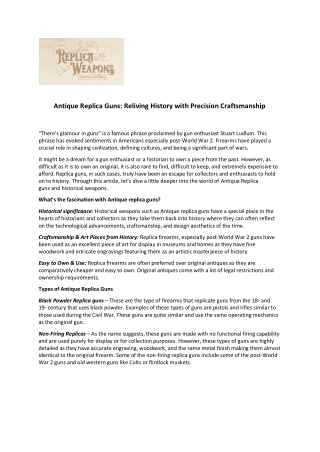 Antique Replica Guns: Reliving History with Precision Craftsmanship