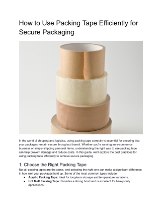 How to Use Packing Tape Efficiently for Secure Packaging