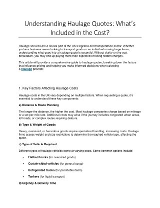 Understanding Haulage Quotes: What’s Included in the Cost?