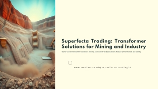 Superfecta Trading 209 CC: Leading Provider of High-Performance Transformers
