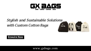 Stylish and Sustainable Solutions with Custom Cotton Bags