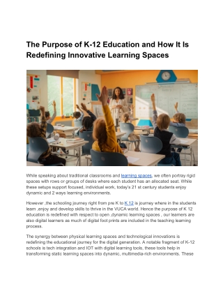 The Purpose of K-12 Education and How It Is Redefining Innovative Learning Space