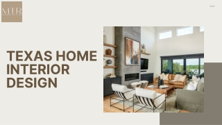 Elevate Your Space with Stunning Texas Home Interior Design
