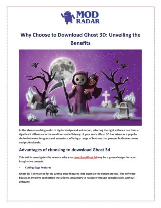 Why Choose to Download Ghost 3D: Unveiling the Benefits