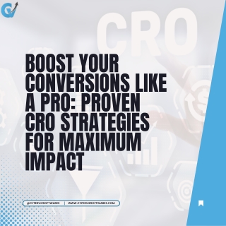 Boost Your Conversions Like a Pro - Proven CRO Strategies for Maximum Impact