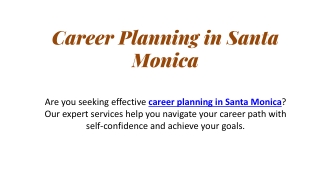 Career Planning in Santa Monica