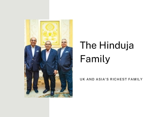 Explore The Billionaire Hinduja Family Members' Life
