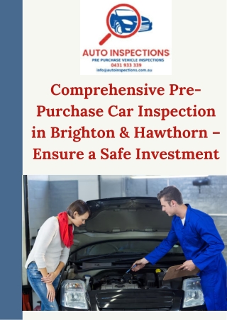 Expert Pre Purchase Car Inspections in Brighton & Hawthorn – Onsite & Mobile Service