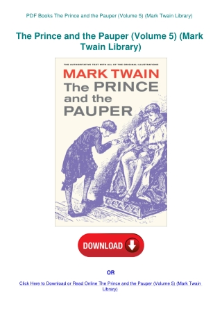 PDF Books The Prince and the Pauper (Volume 5) (Mark Twain Library)
