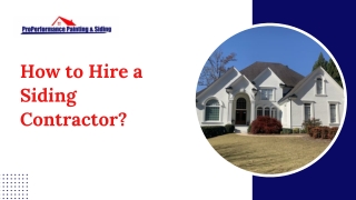How to Hire a Siding Contractor?