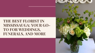 The Best Florist in Mississauga Your Go-To for Weddings, Funerals, and More