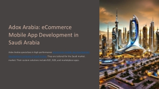 Why Adox Arabia is the Best Choice for eCommerce Mobile App Development in Saudi