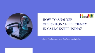 How to Analyze Operational Efficiency in Call Center India
