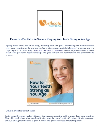Preventive Dentistry for Seniors: Keeping Your Teeth Strong as You Age