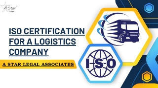 ISO Certification For A Logistics Company